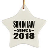 Son In Law Since 2018 - Star Ornament