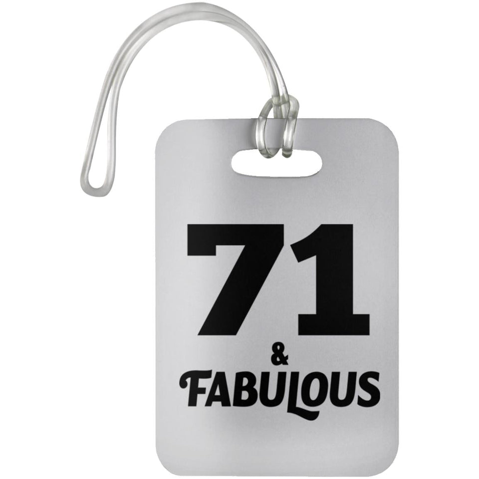 71st Birthday 71 & Fabulous - Luggage Bag Tag