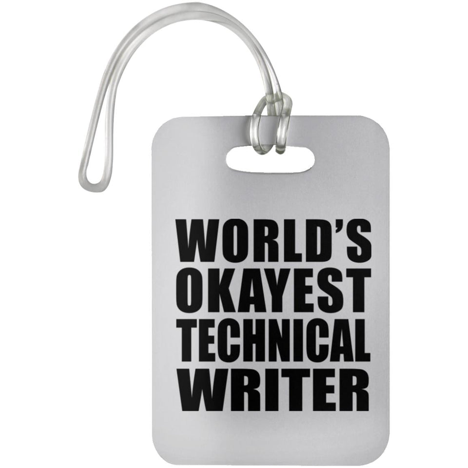 World's Okayest Technical Writer - Luggage Bag Tag