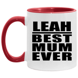 Leah Best Mum Ever - 11oz Accent Mug Red