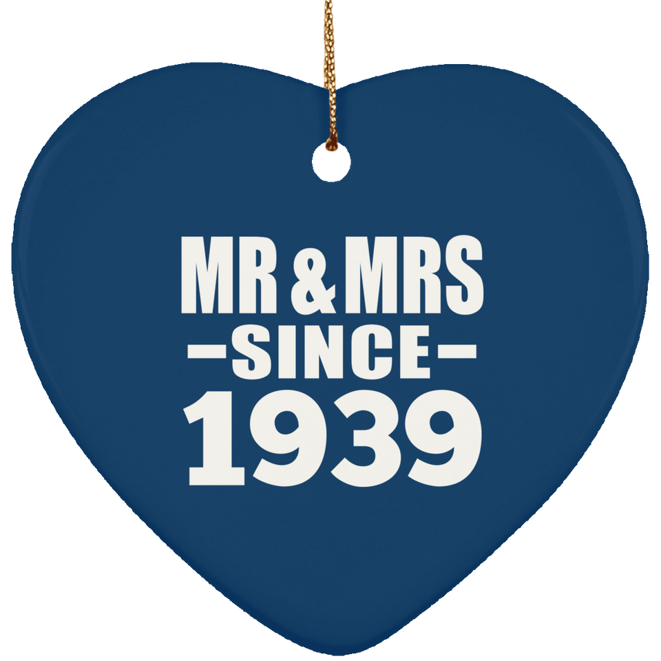 85th Anniversary Mr & Mrs Since 1939 - Heart Ornament