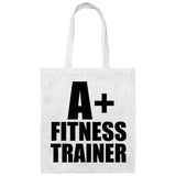 A+ Fitness Trainer - Tote Bag White
