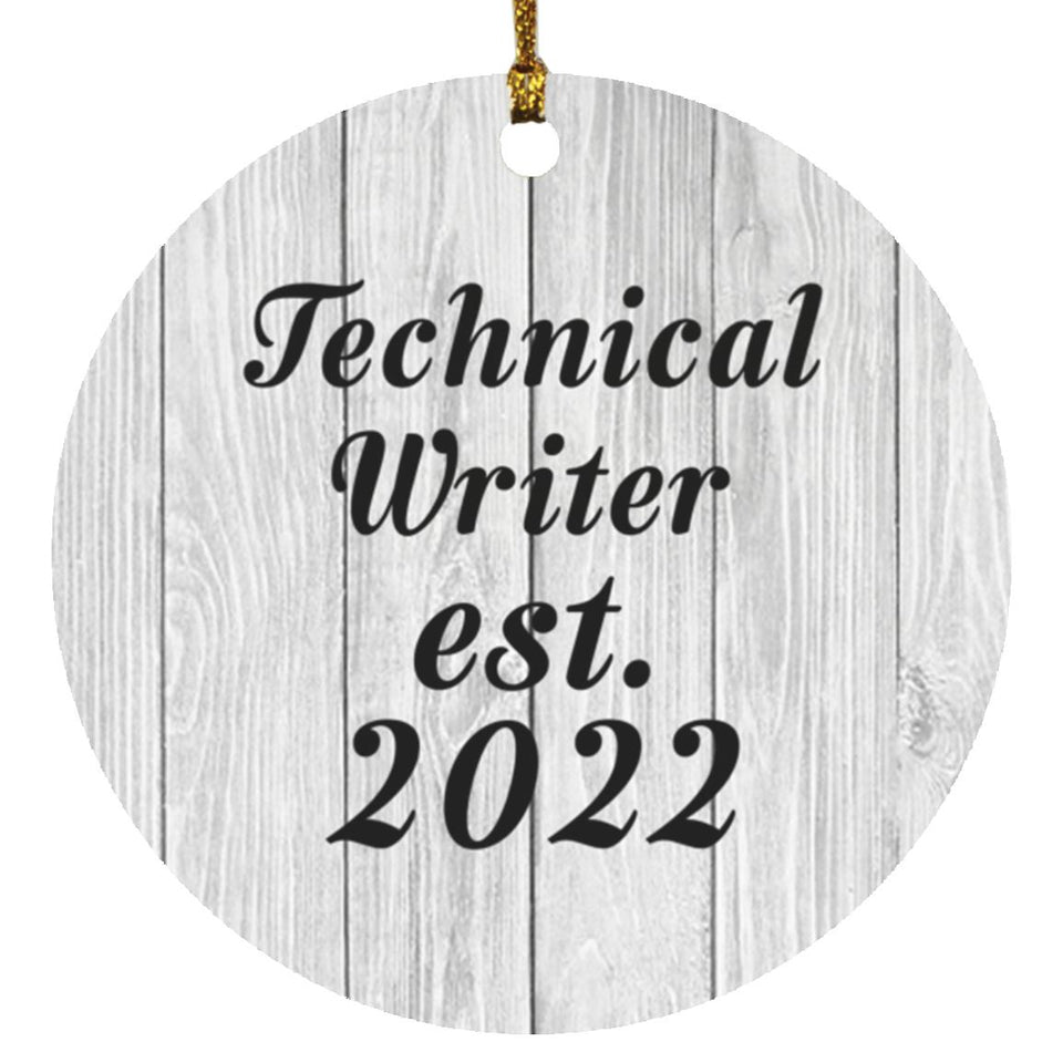 Technical Writer Established Est. 2022 - Circle Ornament F