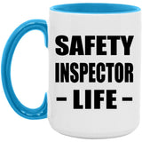 Safety Inspector Life - 15oz Accent Mug Blue