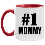 Number One #1 Mommy - 11oz Accent Mug Red