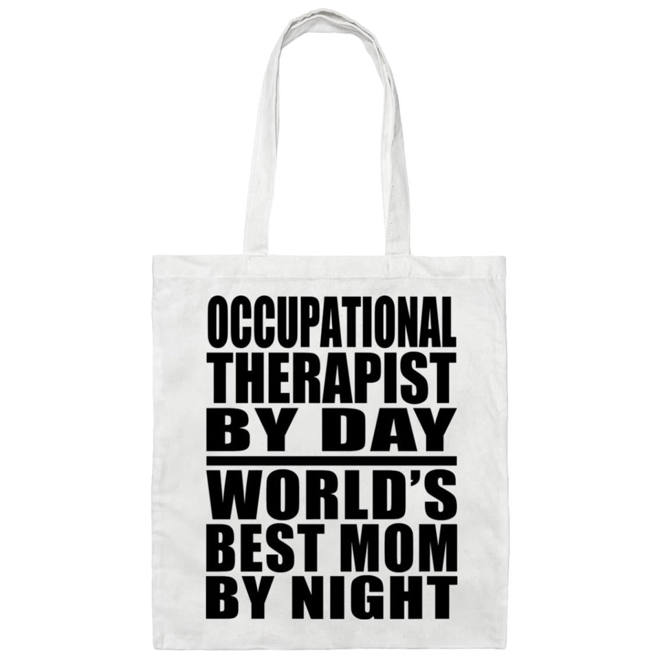 Occupational Therapist By Day World's Best Mom By Night - Tote Bag White