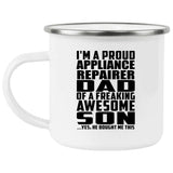 Proud Appliance Repairer Dad Of Awesome Son - 12oz Camping Mug