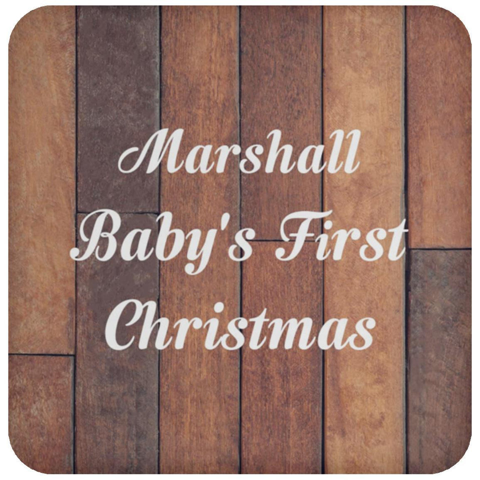 Marshall Baby's First Christmas - Drink Coaster E