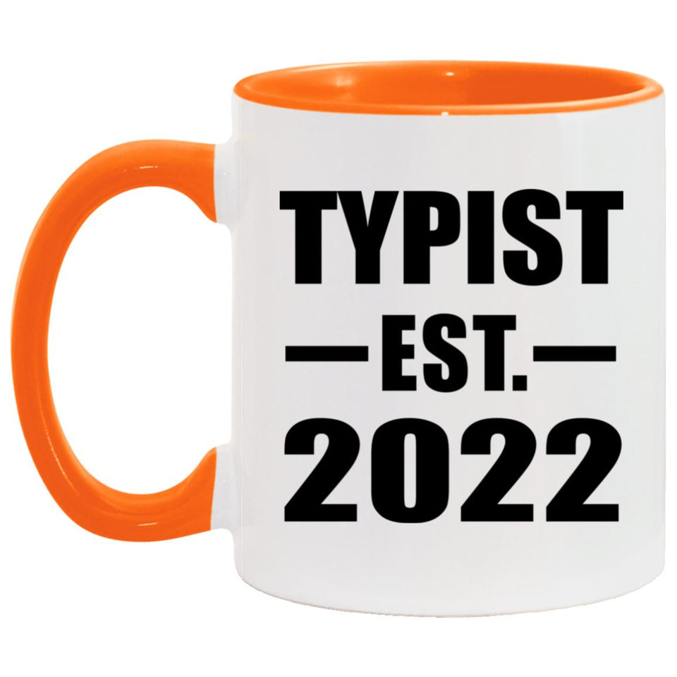 Typist Established EST. 2022 - 11oz Accent Mug Orange