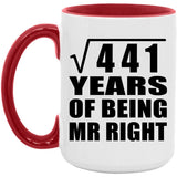 21st Anniversary Square Root of 441 Years of Being Mr Right - 15oz Accent Mug Red