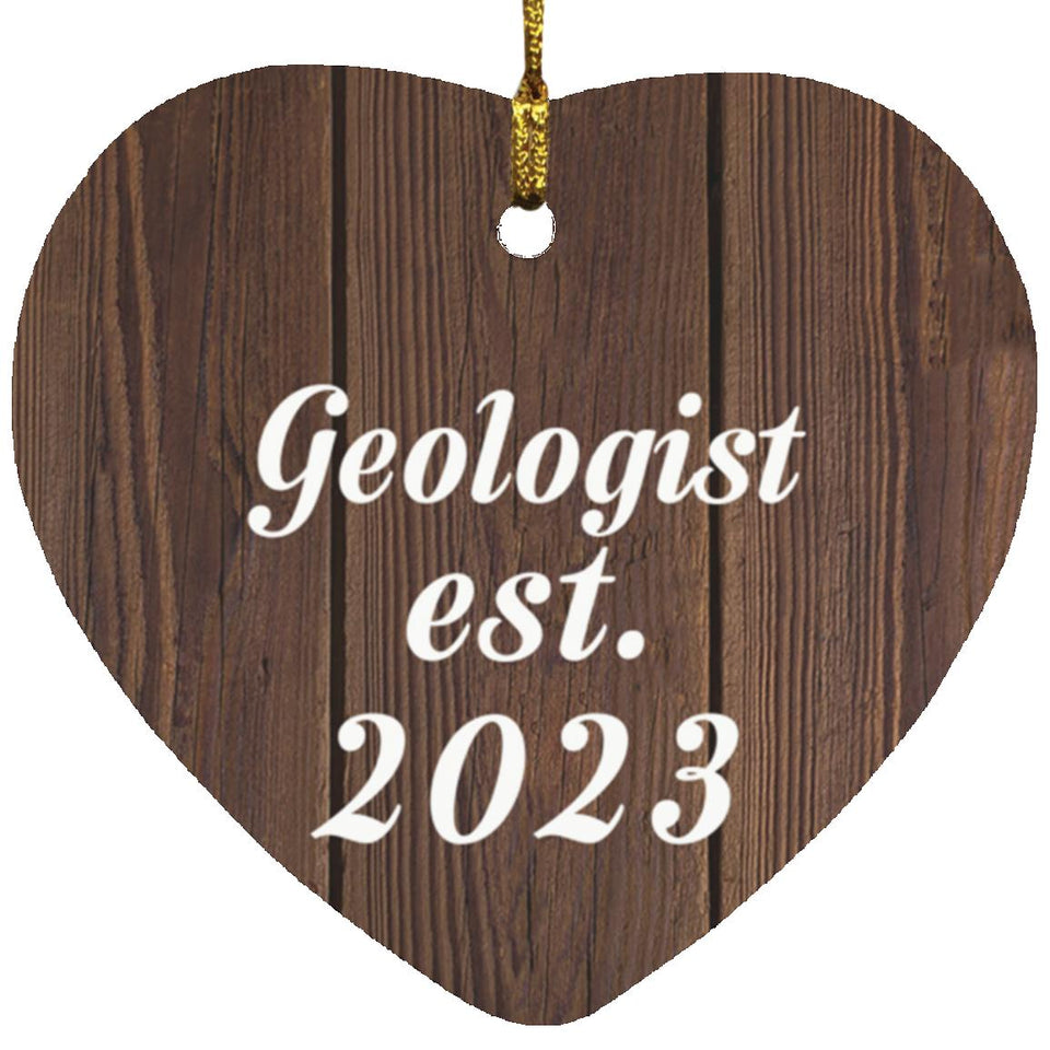 Geologist Established Est. 2023 - Heart Ornament D