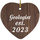 Geologist Established Est. 2023 - Heart Ornament D