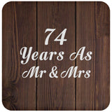 74th Anniversary 74 Years As Mr & Mrs - Drink Coaster D