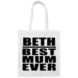 Beth Best Mum Ever - Tote Bag White
