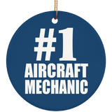 Number One #1 Aircraft Mechanic - Circle Ornament