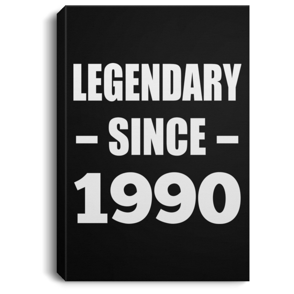 34th Birthday Legendary Since 1990 - Canvas Portrait