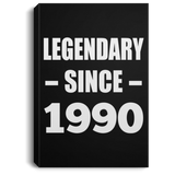 34th Birthday Legendary Since 1990 - Canvas Portrait