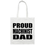 Proud Machinist Dad - Tote Bag White