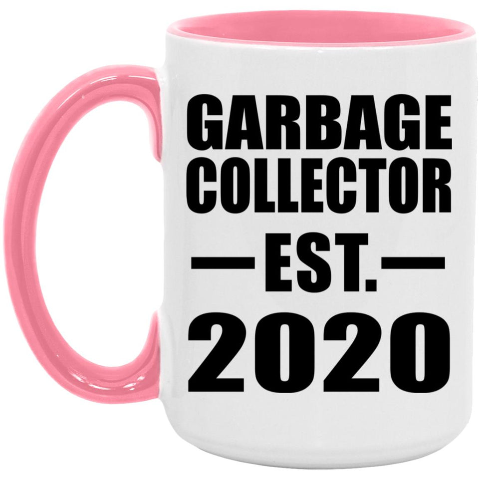 Garbage Collector Established EST. 2020 - 15oz Accent Mug Pink