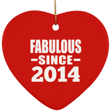 10th Birthday Fabulous Since 2014 - Heart Ornament