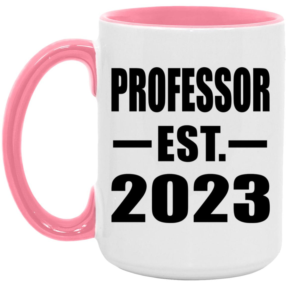 Professor Established EST. 2023 - 15oz Accent Mug Pink