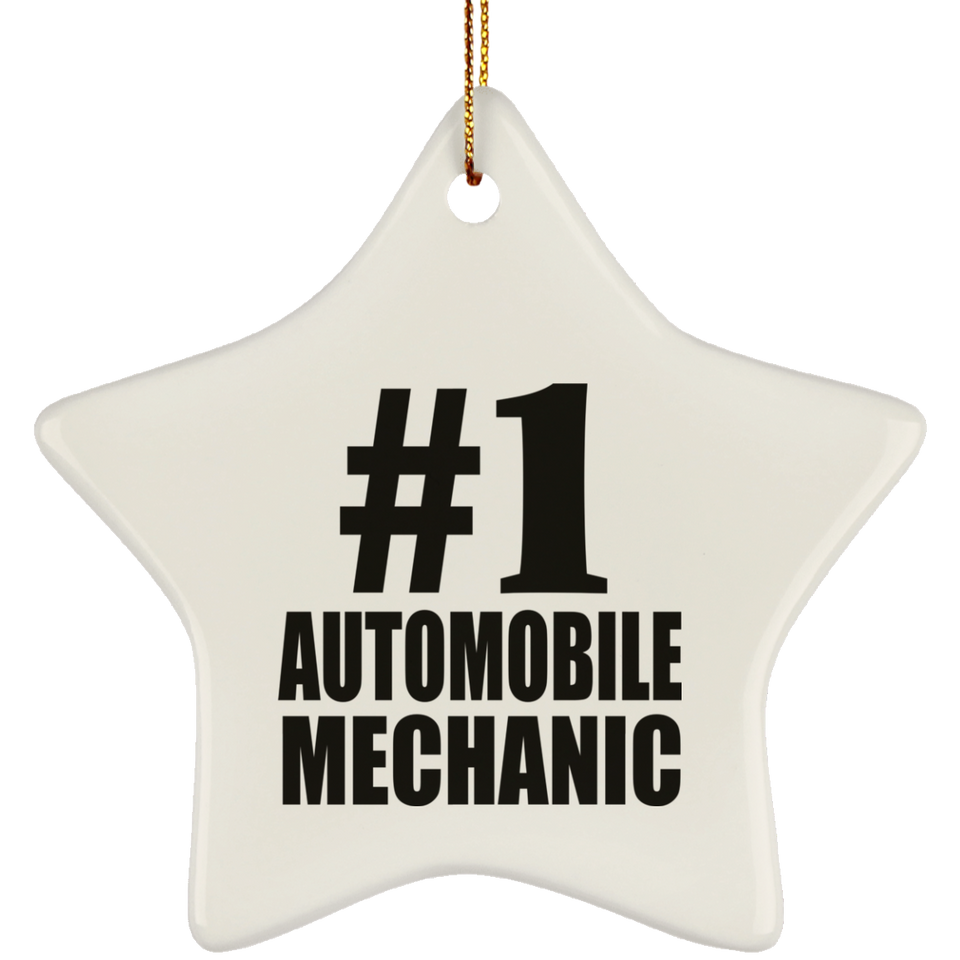Number One #1 Automobile Mechanic - Star Ornament