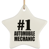 Number One #1 Automobile Mechanic - Star Ornament