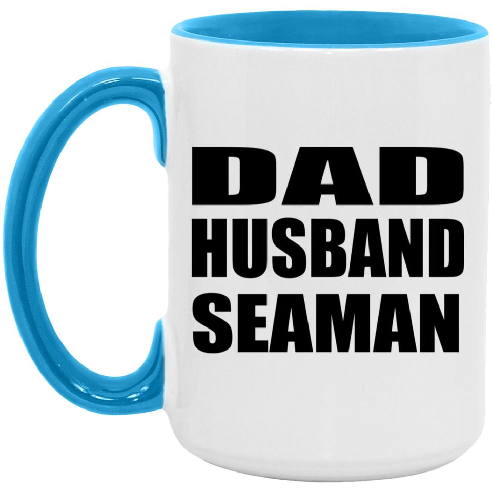 Dad Husband Seaman - 15oz Accent Mug Blue