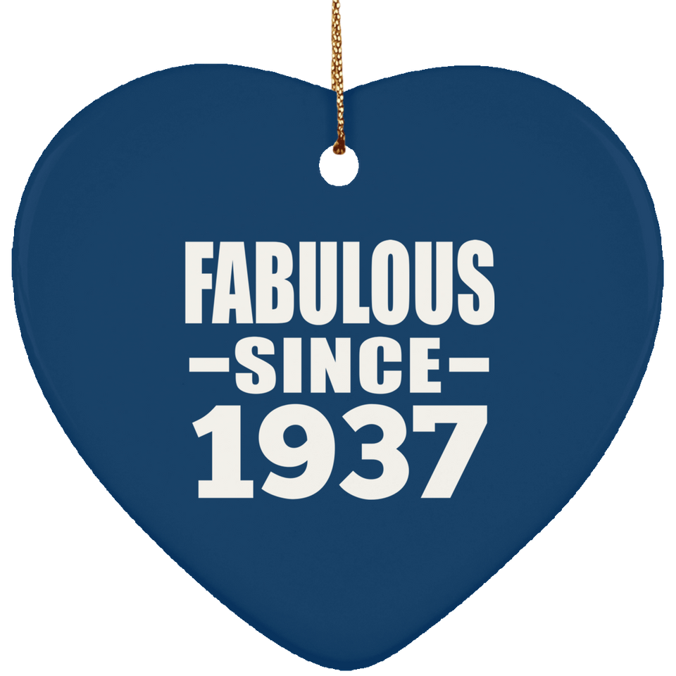 87th Birthday Fabulous Since 1937 - Heart Ornament