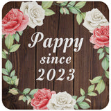 Pappy Since 2023 - Drink Coaster A