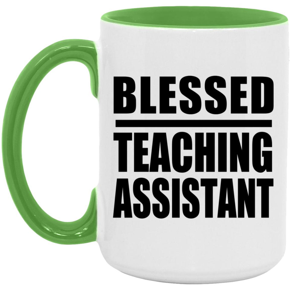 Blessed Teaching Assistant - 15oz Accent Mug Green