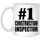 Number One #1 Construction Inspector - 11 Oz Coffee Mug