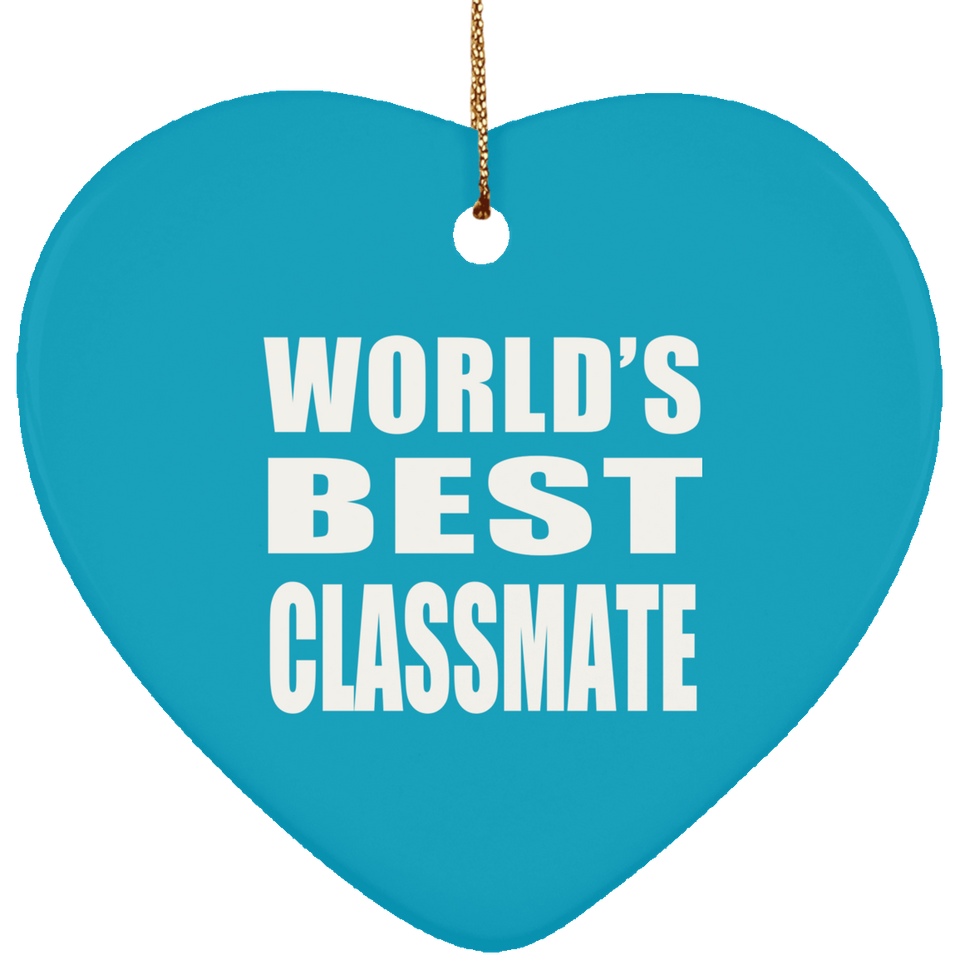 World's Best Classmate - Heart Ornament