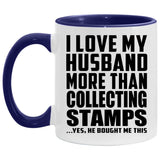 I Love My Husband More Than Collecting Stamps - 11oz Accent Mug Purple