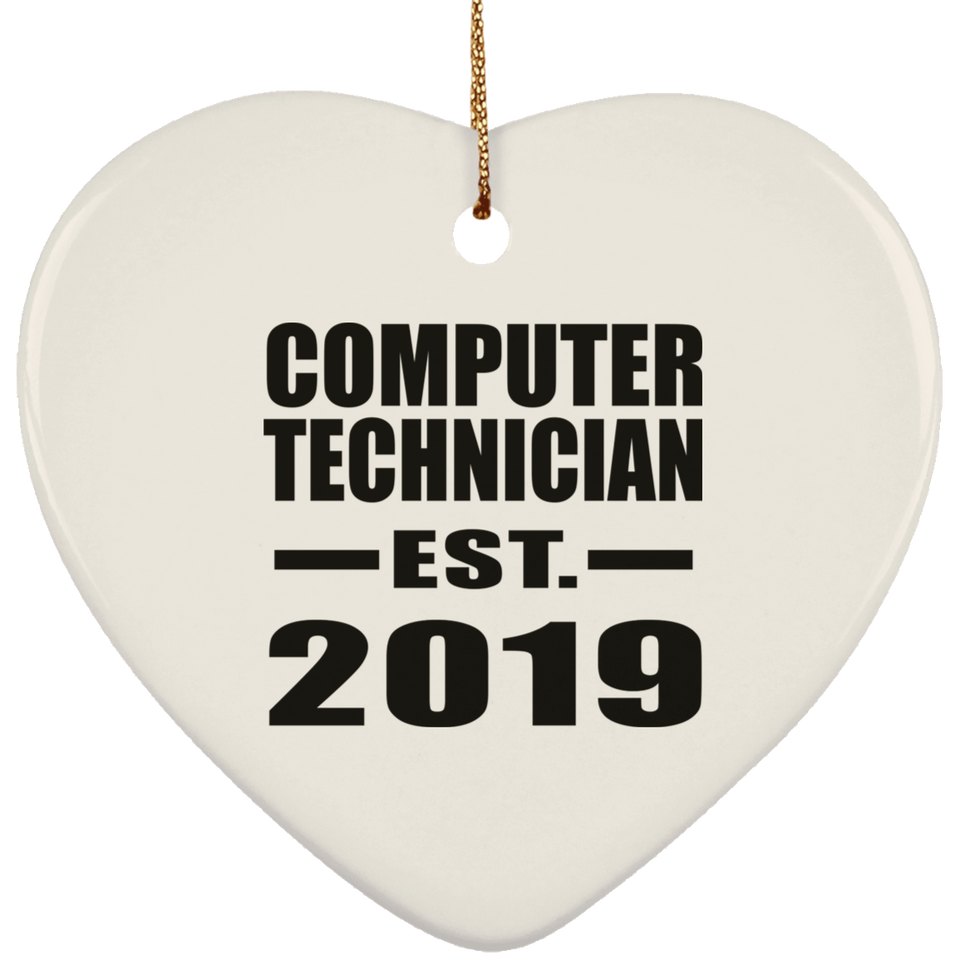 Computer Technician Established EST. 2019 - Heart Ornament