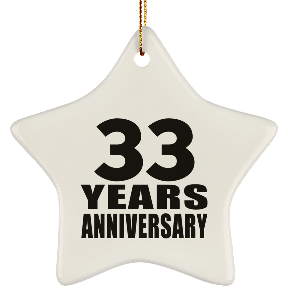 33rd Anniversary 33 Years - Star Ornament