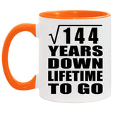 12th Anniversary Square Root of 144 Years Lifetime To Go - 11oz Accent Mug Orange