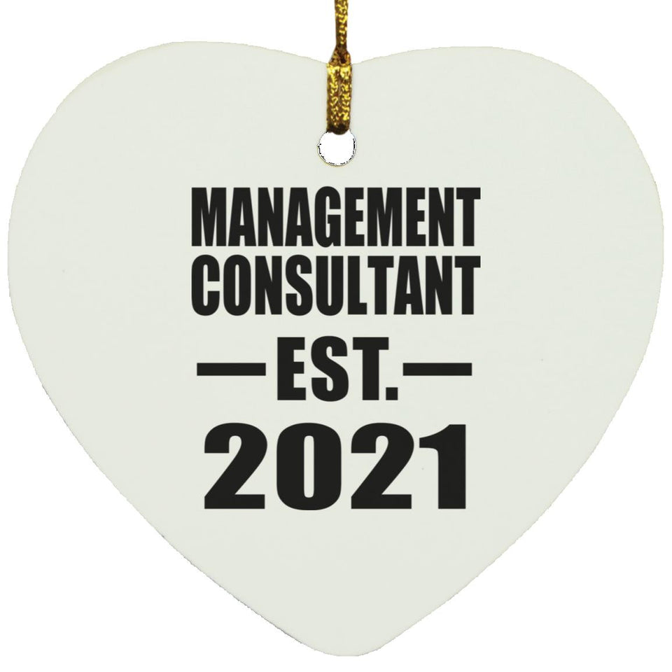 Management Consultant Established EST. 2021 - Heart Ornament