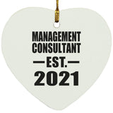 Management Consultant Established EST. 2021 - Heart Ornament