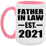 Father In Law Established EST. 2021 - 15oz Accent Mug Pink