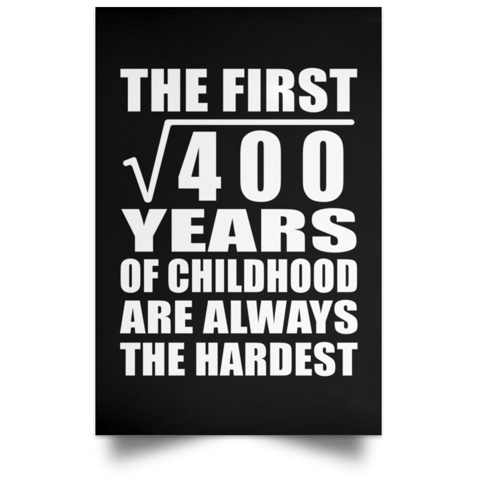 20th Birthday Square Root of 400 Years of Childhood - Poster Portrait