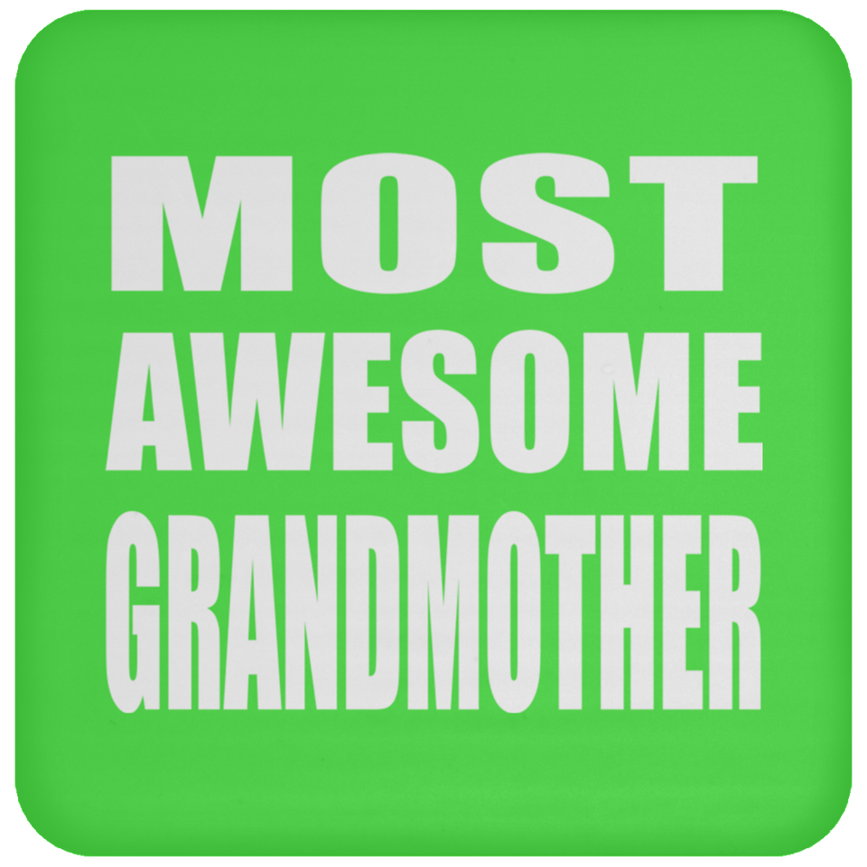 Most Awesome Grandmother - Drink Coaster