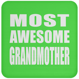 Most Awesome Grandmother - Drink Coaster