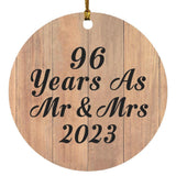 96 Years As Mr & Mrs 2023 - Circle Ornament C