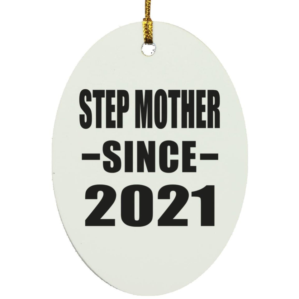 Step Mother Since 2021 - Oval Ornament