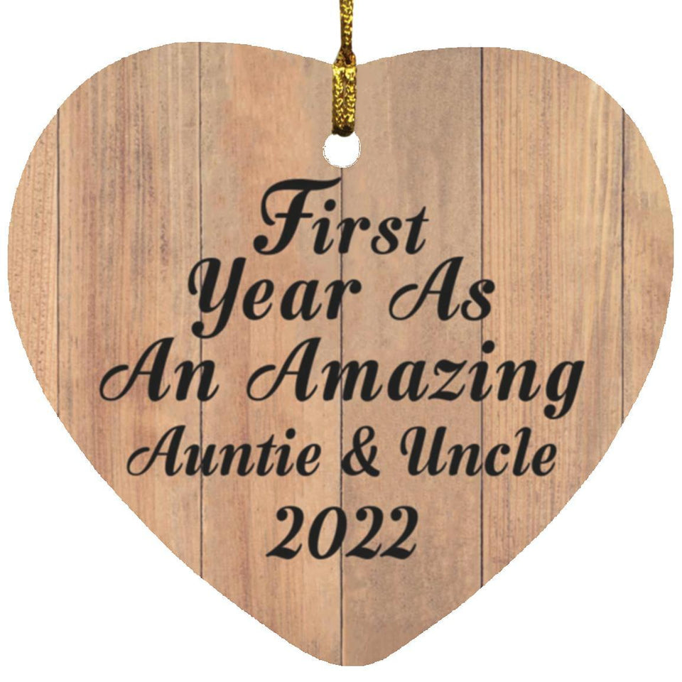 First Year As An Amazing Auntie & Uncle 2022 - Heart Ornament C