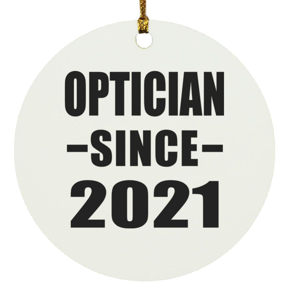 Optician Since 2021 - Circle Ornament