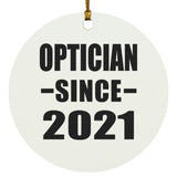 Optician Since 2021 - Circle Ornament