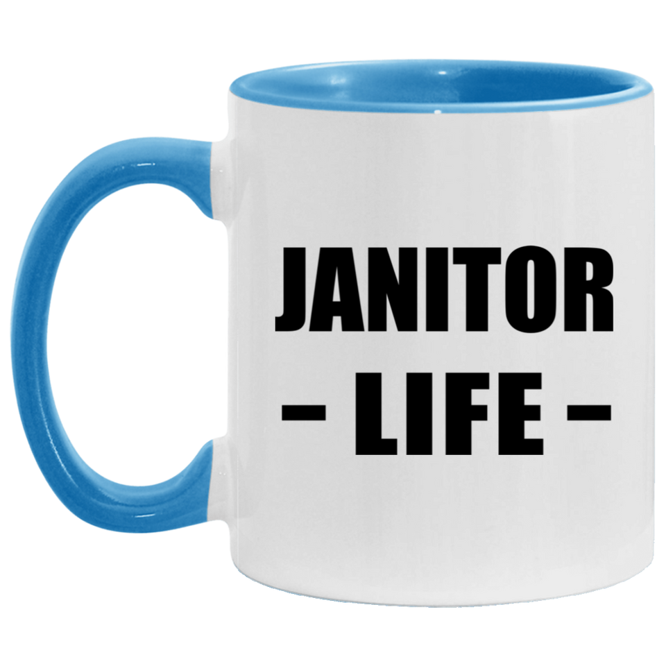 Janitor Life - 11oz Accent Mug Blue