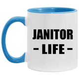 Janitor Life - 11oz Accent Mug Blue